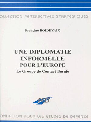 cover image of Une diplomatie informelle pour l'Europe